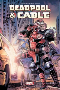Deadpool et Cable - fraction de seconde