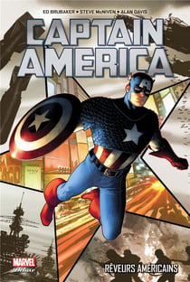 Captain America Tome 1 : réveurs américains