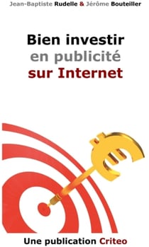 Bien investir en publicité sur internet
