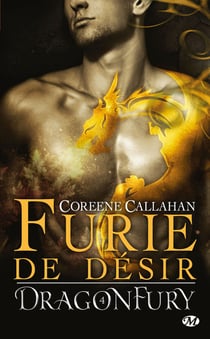 Dragonfury Tome 4 : furie de désir