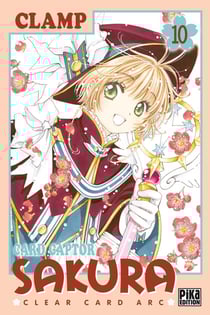 Card captor Sakura - clear card arc Tome 10