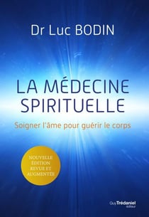 La médecine spirituelle