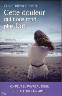 Cette douleur qui nous rend plus fort