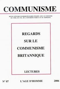 Regards sur le communisme britannique