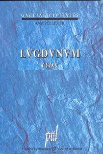 Lugdunum - Lyon