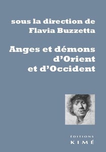 Angélologie, démonologie et spirtualisation du réel