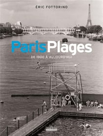 Paris plages - de 1900 à aujourd'hui