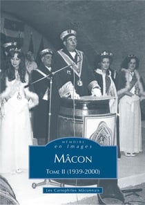 Mâcon Tome 2 - (1939-2000)