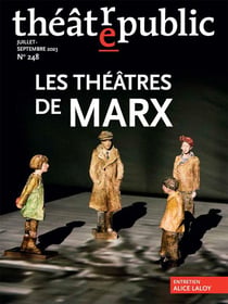 Théâtre Public n.248 : les théâtres de Marx