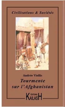 Tourmente sur l'Afghanistan