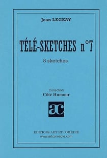 Télé-sketches t.7 - 8 sketches