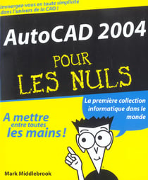 AutoCAD 2004 pour les nuls