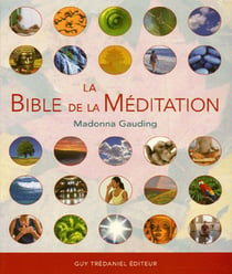 La bible de la meditation