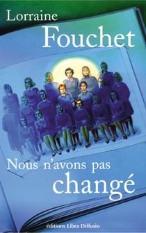 Nous n'avons pas changé