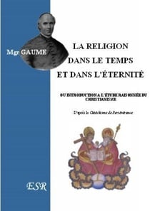 La religion dans le temps et dans l'éternité