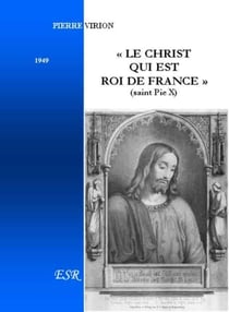 « le christ qui est roi de france »