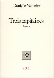 Trois capitaines