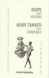 Oedipe tragédie de voltaire - oedipe travesti