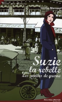 Suzie la rebelle - les années de guerre
