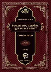Boker Tov, j'espere que tu vas bien - Chlom Bayit : Chlom Bayit