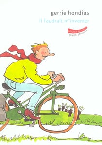 Il faudrait m'inventer