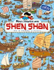 Shen Shan Tome 2 - on a perdu Litchi !