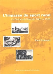 L'impasse du sport rural - la Seine-et-Oise de 1880 à 1939
