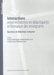 Interactions entre recherches en didactique(s) et formation des ensei gnants - questions de didactique comparée