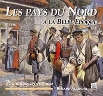 Les pays du Nord à la belle époque