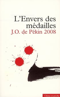 L'envers des medailles - j.o. de pékin 2008