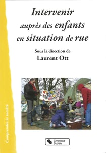 Intervenir auprès d'enfants en situation de rue