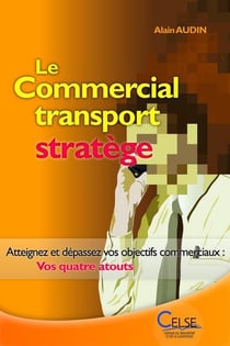 Le commercial transport stratege