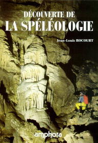 Decouverte de la speleologie