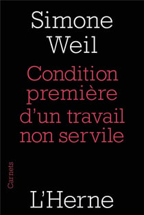 Condition première d'un travail non servile