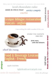 Lexique bilingue de la cuisine & la restauration - guide de conversation bilingue