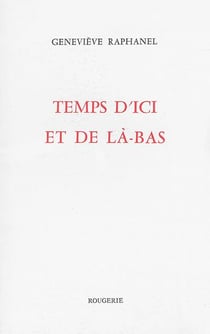 Temps d'ici et de la-bas