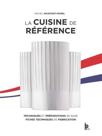 La cuisine de référence