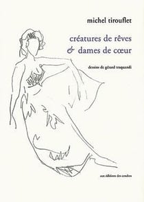 Créatures de rêve et dames de coeur
