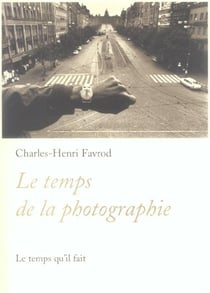 Le Temps de la photographie