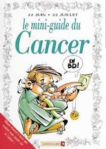 Les mini-guides en BD Tome 26 - le mini-guide astro du cancer