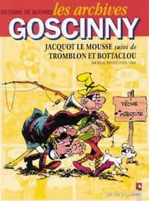 Les archives Goscinny Tome 4 - Jacquot le mousse- Trombon et Bottaclou