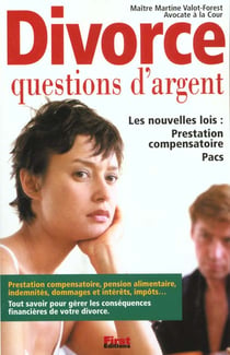 Le divorce - questions d'argent