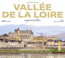 Vallée de la Loire aquarelles (édition 2023)