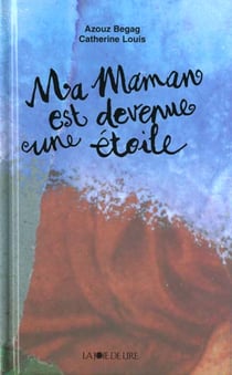 Ma maman est devenue une etoile