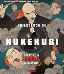 La légende du Nukekubi : un pop-up manga d'exception