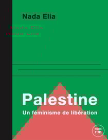 Palestine : Pour un féminisme de libération