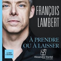 À prendre ou à laisser
