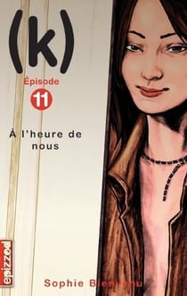 (k) t.11 - à l'heure de nous