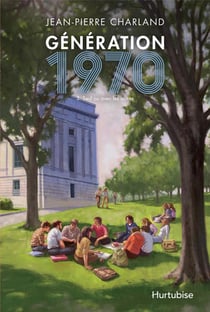 Génération 1970 Tome 3 : seul ou avec les autres