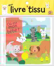 Où est mon bébé ? mon livre en tissu